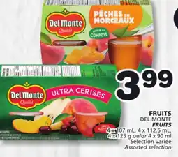 Marches Tradition DEL MONTE FRUITS offer
