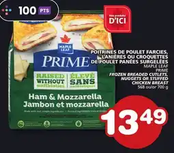 Marches Tradition MAPLE LEAF PRIME FROZEN BREADED CUTLETS, NUGGETS OR STUFFED CHICKEN BREAST offer