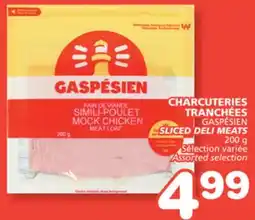 Marches Tradition GASPÉSIEN SLICED DELI MEATS offer