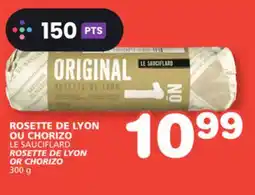 Marches Tradition LE SAUCIFLARD ROSETTE DE LYON OR CHORIZO offer
