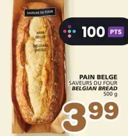 Marches Tradition SAVEURS DU FOUR BELGIAN BREAD offer