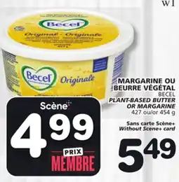 Marches Tradition BECEL PLANT-BASED BUTTER OR MARGARINE offer