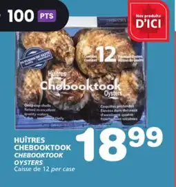 Marches Tradition CHEBOOKTOOK OYSTERS offer