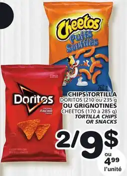 Marches Tradition DORITOS, CHEETOS (170 à 285 g) TORTILLA CHIPS offer