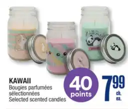 Jean Coutu KAWAII Selected scented candles offer