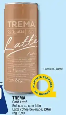 Jean Coutu TREMA Café Latté Latte coffee beverage offer