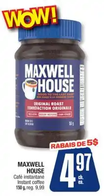 Jean Coutu MAXWELL HOUSE Instant coffee offer