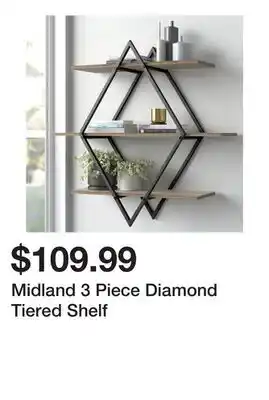 Wayfair Midland 3 Piece Diamond Tiered Shelf offer