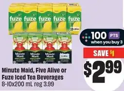 FreshCo Minute Maid, Five Alive or Fuze Iced Tea Beverages offer