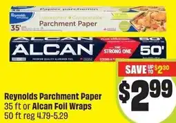 FreshCo Reynolds Parchment Paper 35 ft or Alcan Foil Wraps offer