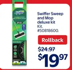 Walmart Swiffer Sweep and Mop deluxe kit offer