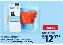 Walmart Your Fresh Market coho salmon 2-piece portions offer