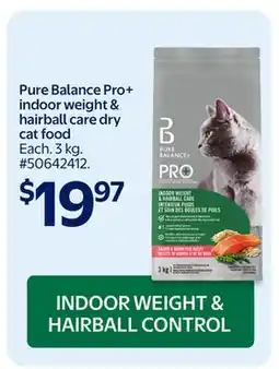 Walmart Pure Balance Pro+ indoor weight & hairball care dry cat food offer