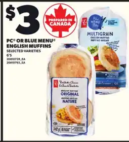 Loblaws PC OR BLUE MENU ENGLISH MUFFINS, 6'S offer