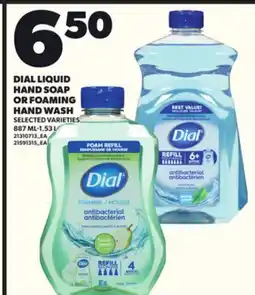 Loblaws DIAL LIQUID HAND SOAP OR FOAMING HAND WASH, 887 ML-1.53 L offer