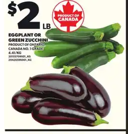 Loblaws EGGPLANT OR GREEN ZUCCHINI offer