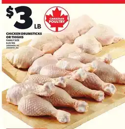 Loblaws CHICKEN DRUMSTICKS OR THIGHS offer