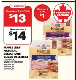 Loblaws MAPLE LEAF NATURAL SELECTIONS SLICED DELI MEAT, 375/400 G offer