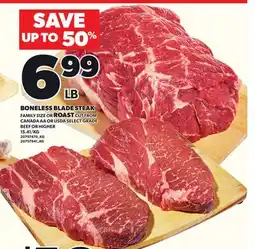 Loblaws BONELESS BLADE STEAK FAMILY SIZE OR ROAST offer