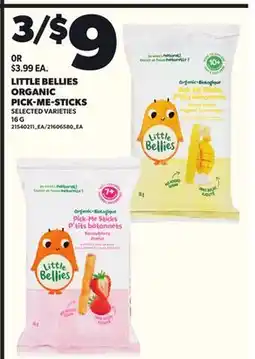 Loblaws LITTLE BELLIES ORGANIC PICK-ME-STICKS 16 G offer