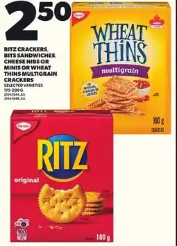 Loblaws RITZ CRACKERS, BITS SANDWICHES CHEESE NIBS OR MINIS OR WHEAT THINS MULTIGRAIN CRACKERS, 175-200 G offer