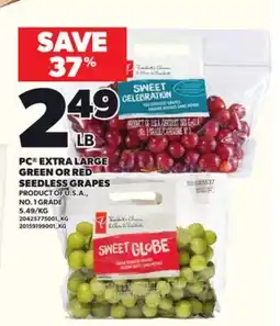 Loblaws PC EXTRA LARGE GREEN OR RED SEEDLESS GRAPES offer