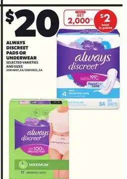 Loblaws ALWAYS DISCREET PADS OR UNDERWEAR offer