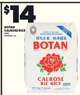 Loblaws BOTAN CALROSE RICE, 8 KG offer