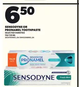Loblaws SENSODYNE OR PRONAMEL TOOTHPASTE, 110/135 ML offer