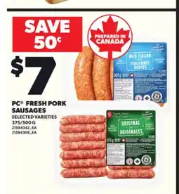 Loblaws PC FRESH PORK SAUSAGES 375/500 G offer
