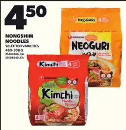 Loblaws NONGSHIM NOODLES, 480-508 G offer