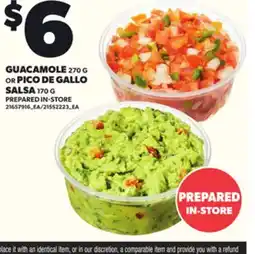 Loblaws GUACAMOLE 270 G OR PICO DE GALLO SALSA 170 G offer