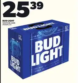 Loblaws BUD LIGHT 12X473 ML CANS offer