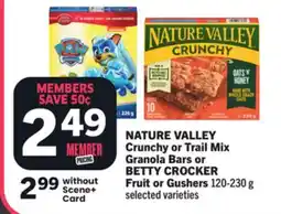 Foodland NATURE VALLEY Crunchy or Trail Mix Granola Bars or BETTY CROCKER Fruit or Gushers offer