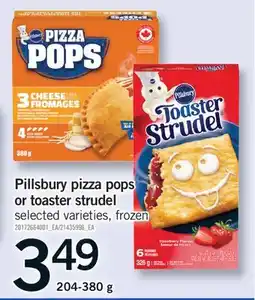 Fortinos PILLSBURY PIZZA POPS OR TOASTER STRUDEL, 204-380 g offer