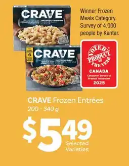 Fortinos CRAVE FROZEN ENTRÉES, 200 - 340 G offer