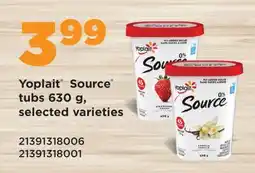 Fortinos YOPLAIT SOURCE TUBS, 630G offer