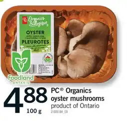 Fortinos PC ORGANICS OYSTER MUSHROOMS offer