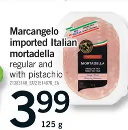 Fortinos MARCANGELO IMPORTED ITALIAN MORTADELLA offer
