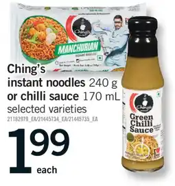 Fortinos CHING'S INSTANT NOODLES 240 g OR CHILLI SAUCE 170 mL offer