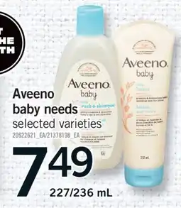 Fortinos AVEENO BABY NEEDS, 227/236 mL offer