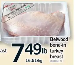 Fortinos BELWOOD BONE-IN TURKEY BREAST offer