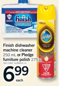 Fortinos FINISH DISHWASHER MACHINE CLEANER, 250 mL OR PLEDGE FURNITURE POLISH 275 g offer