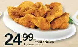 Fortinos FRIED CHICKEN, 9 PIECES offer