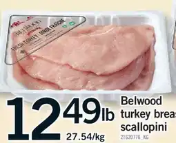 Fortinos BELWOOD TURKEY BREAST, 27.54/KG offer