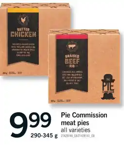 Fortinos PIE COMMISSION MEAT PIES, 290-345 g offer