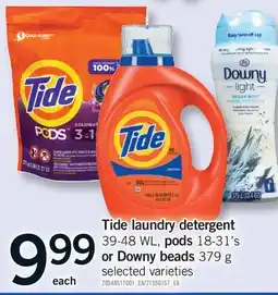 Fortinos TIDE LAUNDRY DETERGENT 39-48 WL, PODS 18-31'S OR DOWNY BEADS 379 G offer