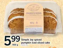 Fortinos SIMPLE JOY SPICED PUMPKIN ICED SLICED CAKE, 400 g offer