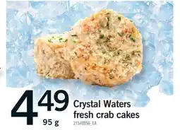 Fortinos CRYSTAL WATERS FRESH CRAB CAKES, 95g offer