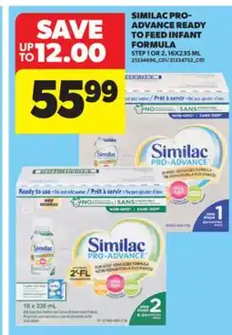 Real Canadian Superstore SIMILAC PRO-ADVANCE READY TO FEED INFANT FORMULA STEP 1 OR 2, 16X235 ML offer